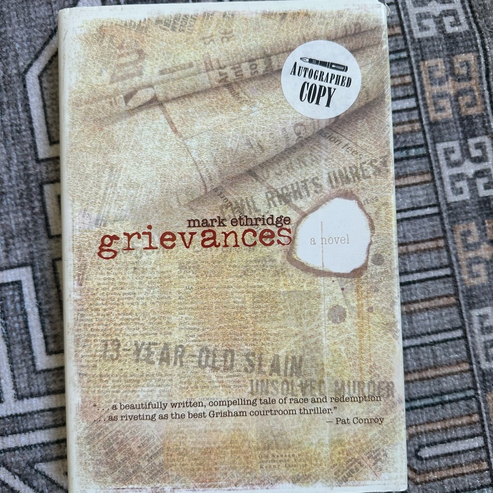 Grievances by Mark Ethridge - Autographed Copy